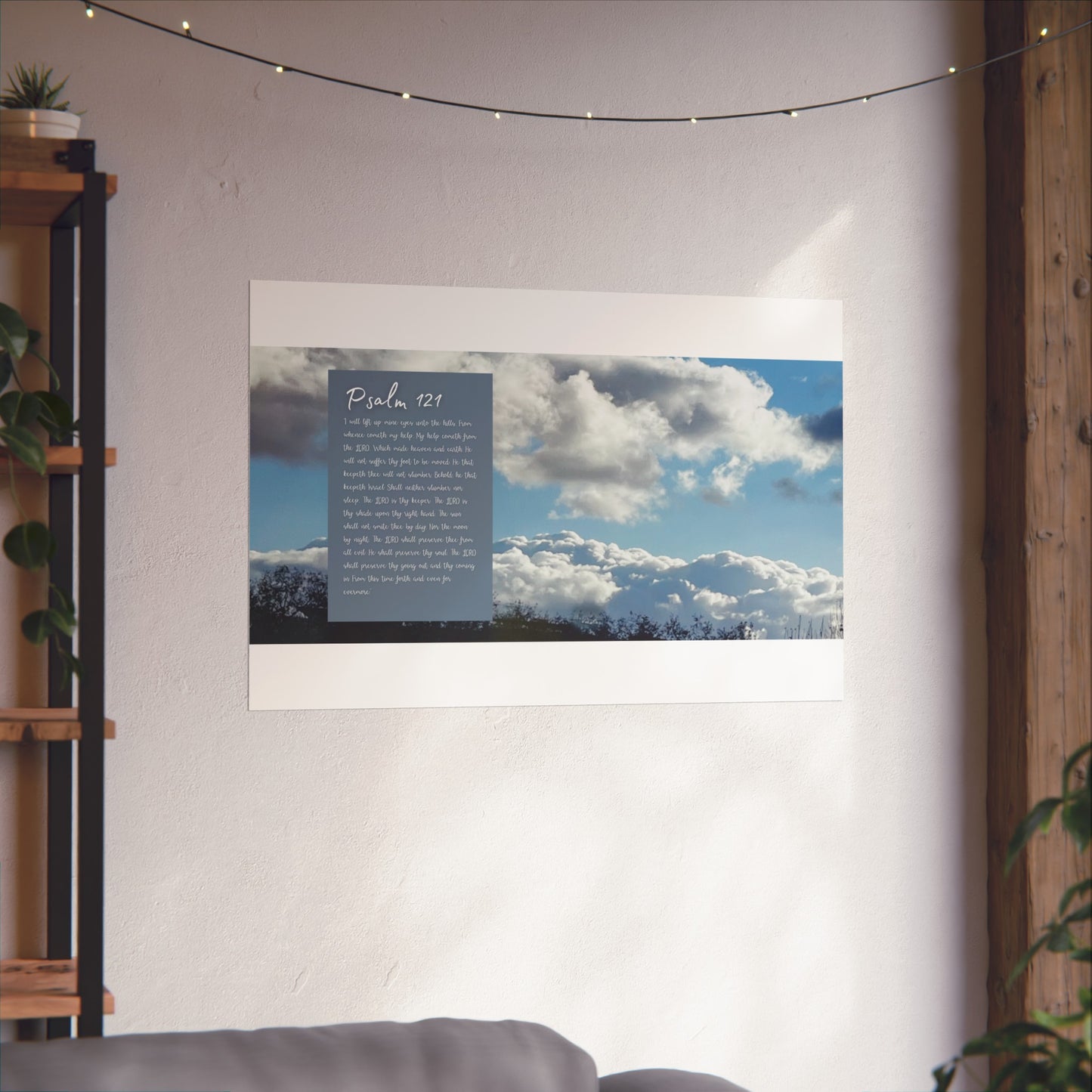 “I WILL LIFT UP MINE EYES TO THE HILLS”, Psalm 121 Poster