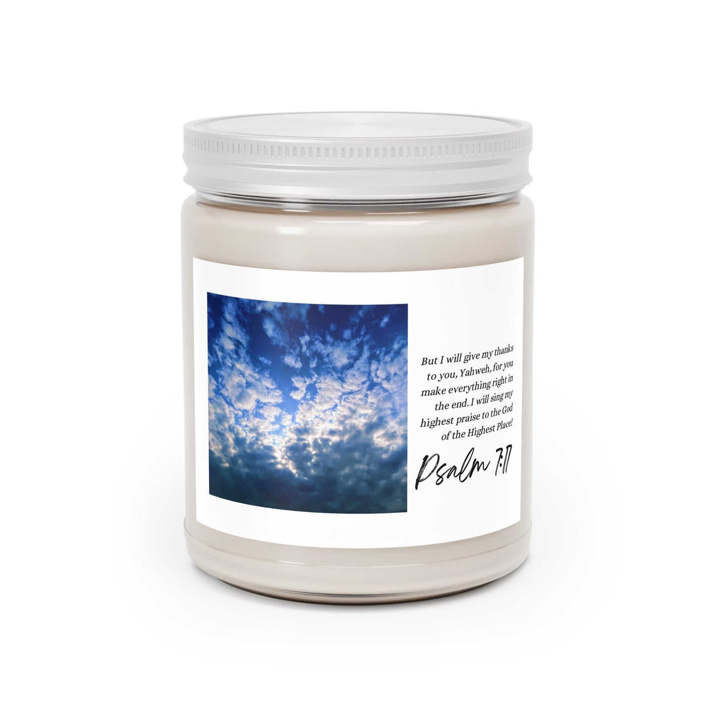 "YOU MAKE EVERYTHING RIGHT IN THE END", Psalm 7:17, Bespoke Scented Candles,